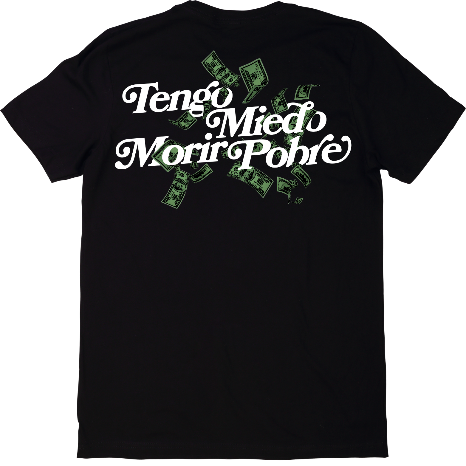 MVA- TENGO MIEDO MORIR POBRE T-SHIRT